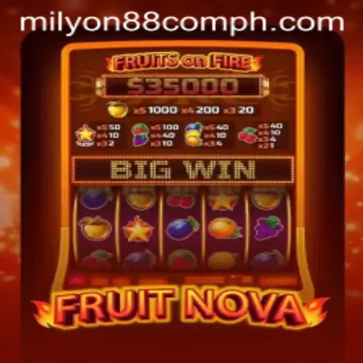 Exploring the Vibrant World of FruitNova with Milyon88 Com