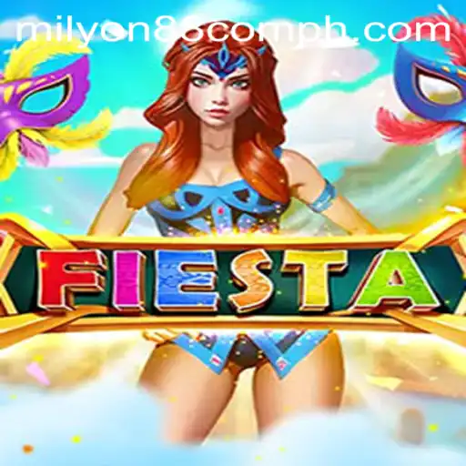 Fiesta: The Ultimate Gaming Experience on Milyon88 Com